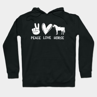 Horse Peace Love Horses Equestrian Horseback Riding Hoodie